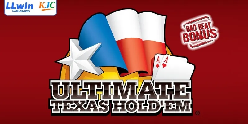 Ultimate Texas Hold’em là gì?
